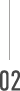 02
