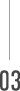 03